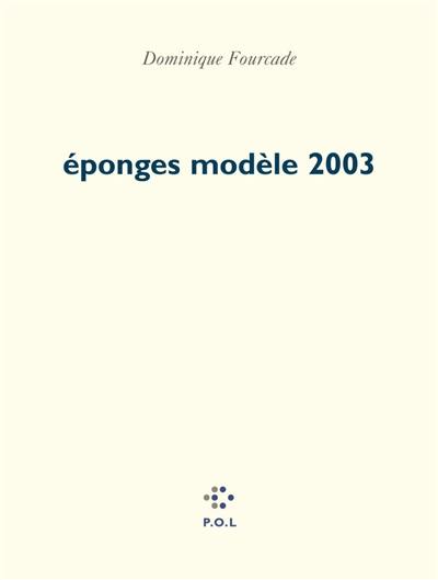 Eponges modèle 2003 Eponges modèle 2003
