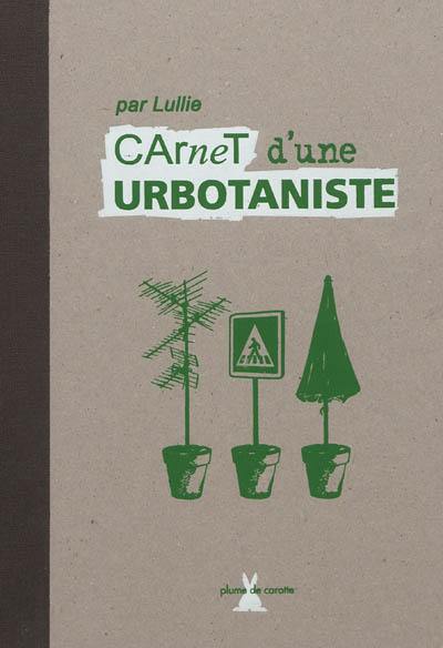 Carnet d'une urbotaniste