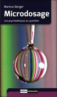 Microdosage : les psychédéliques au quotidien