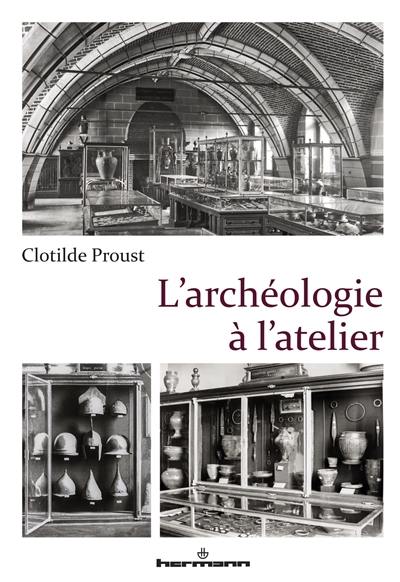 L'archéologie à l'atelier