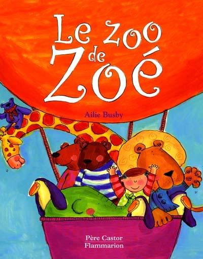 Le zoo de Zoé