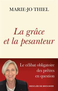 La grâce et la pesanteur