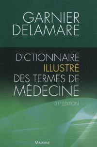 Dictionnaire illustré des termes de médecine