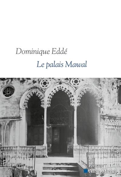 Le palais Mawal