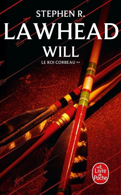 Le roi corbeau. Vol. 2. Will