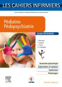 Pédiatrie, pédopsychiatrie : soins infirmiers