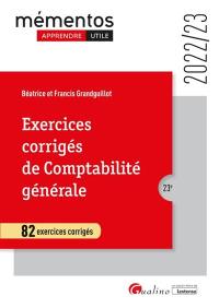 Exercices corrigés de comptabilité générale : 82 exercices corrigés : 2022-2023