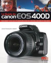 Le guide du Canon EOS 400D