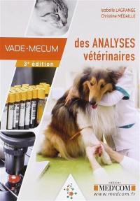 Vade-mecum des analyses vétérinaires