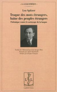 Traque des mots étrangers, haine des peuples étrangers : polémique contre le nettoyage de la langue