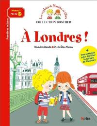 Les exploits de Maxime et Clara. A Londres ! : niveau 3