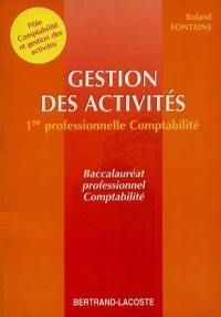 Gestion des activités : 1re professionnelle comptabilité