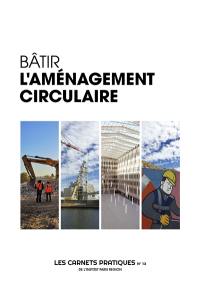 Bâtir l'aménagement circulaire