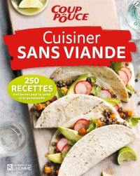 Cuisiner sans viande