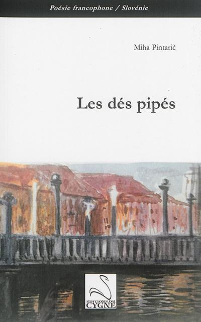 Les dés pipés