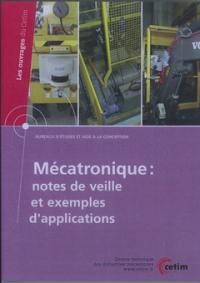 Mécatronique : notes de veille et exemples d'application