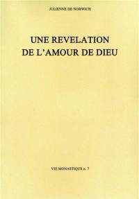 Une révélation de l'amour de Dieu