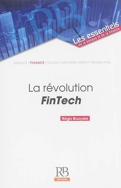 La révolution FinTech