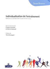 Individualisation de l'entraînement : réflexions et exemples dans le sport de haut niveau