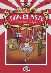 Tous en piste : 4 petites histoires du cirque