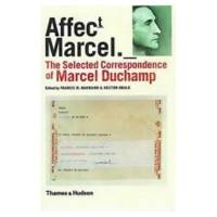 The Selected Correspondence of Marcel Duchamp