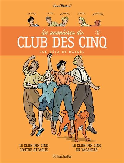 Les aventures du club des Cinq. Vol. 2