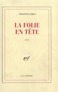 La folie en tête