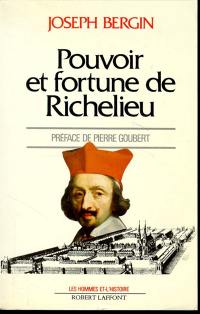 Pouvoir et fortune de Richelieu