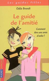 Le guide de l'amitié