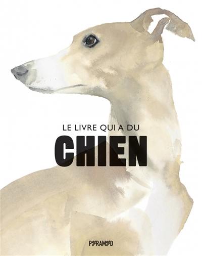 Le livre qui a du chien