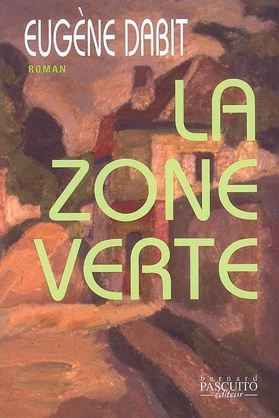 La zone verte