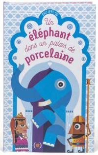 Un éléphant dans un palais de porcelaine