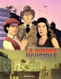 La guerre invisible. Vol. 3. L'institut