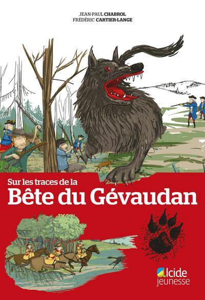 Sur les traces de la bête du Gévaudan