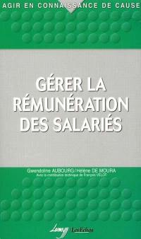 Gérer la rémunération des salariés