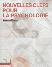 Nouvelles clefs pour la psychologie