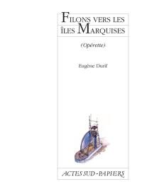 Filons vers les Iles Marquises