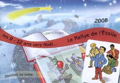 Le rallye de l'étoile : les 9-12 ans vers Noël...