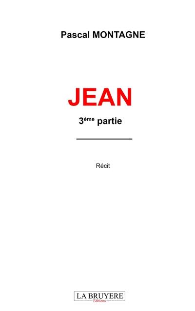 JEAN 3ème partie