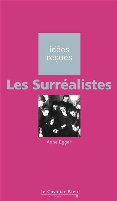 Les surréalistes