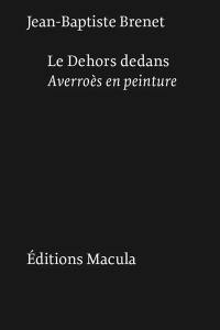 Le dehors dedans : Averroès en peinture