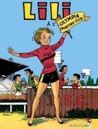 Les mille et un tours de l'espiègle Lili. Vol. 15. Lili à l'Olympia Sporting club