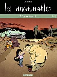 Les Innommables. Vol. 10. A l'est de Roswell