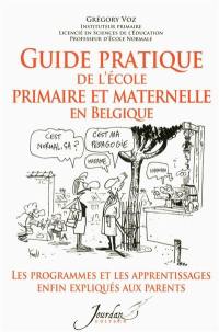 Guide pratique de l'école primaire et maternelle en Belgique