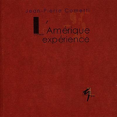 L'Amérique comme expérience