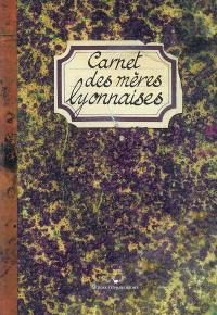 Carnet des mères lyonnaises