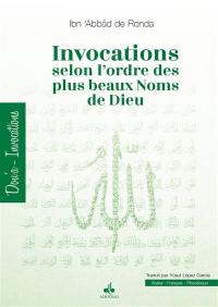 Invocations selon l'ordre des plus beaux noms de Dieu