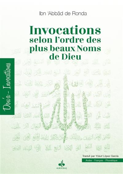 Invocations selon l'ordre des plus beaux noms de Dieu