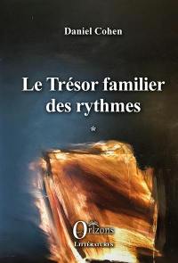 Le trésor familier des rythmes