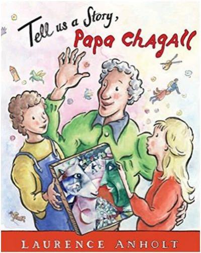 Tell Us a Story Papa Chagall